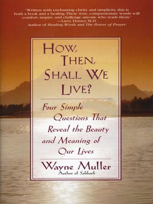 cover image of How Then, Shall We Live?